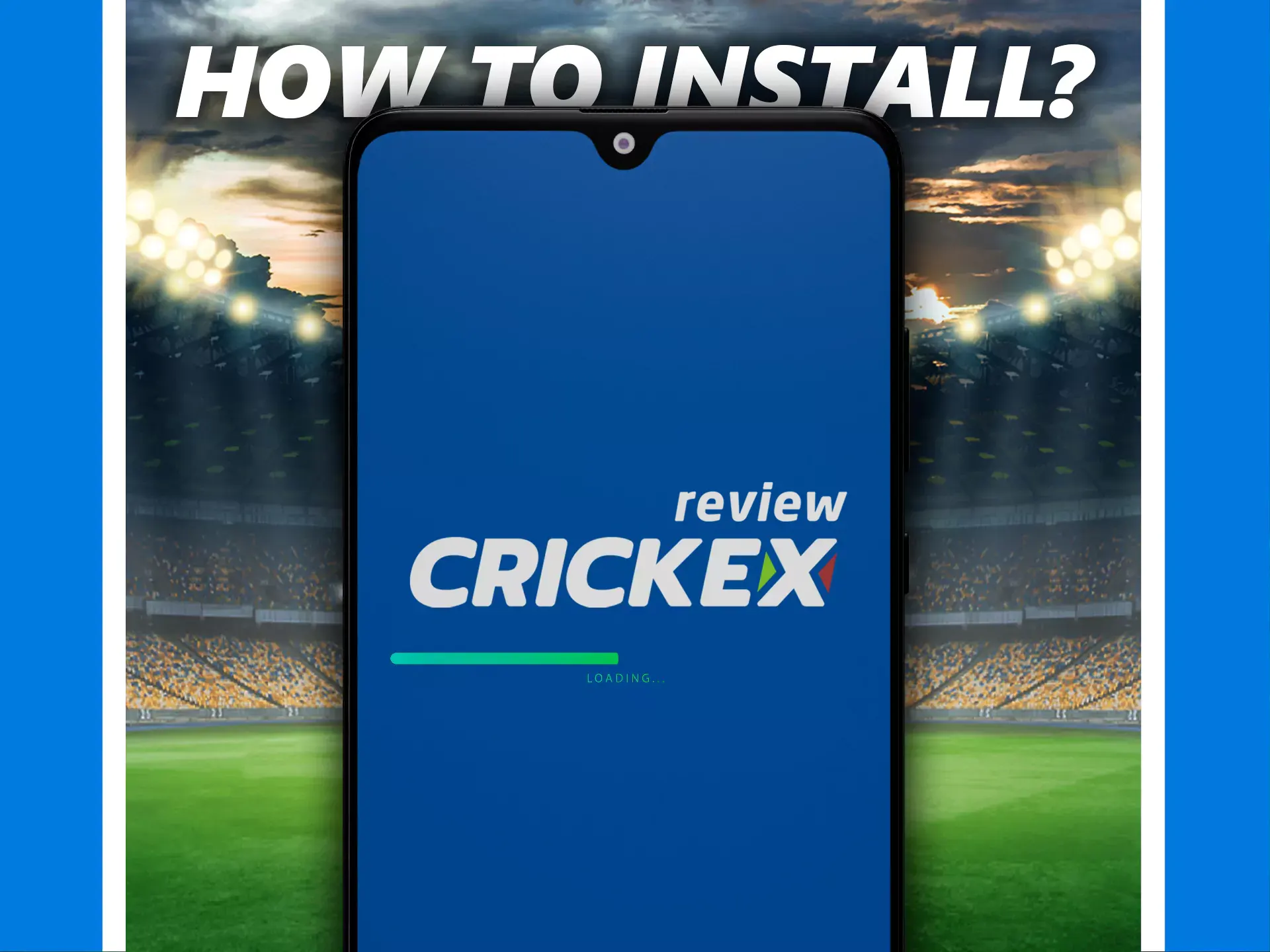 Install the Crickex app following the instructions below.