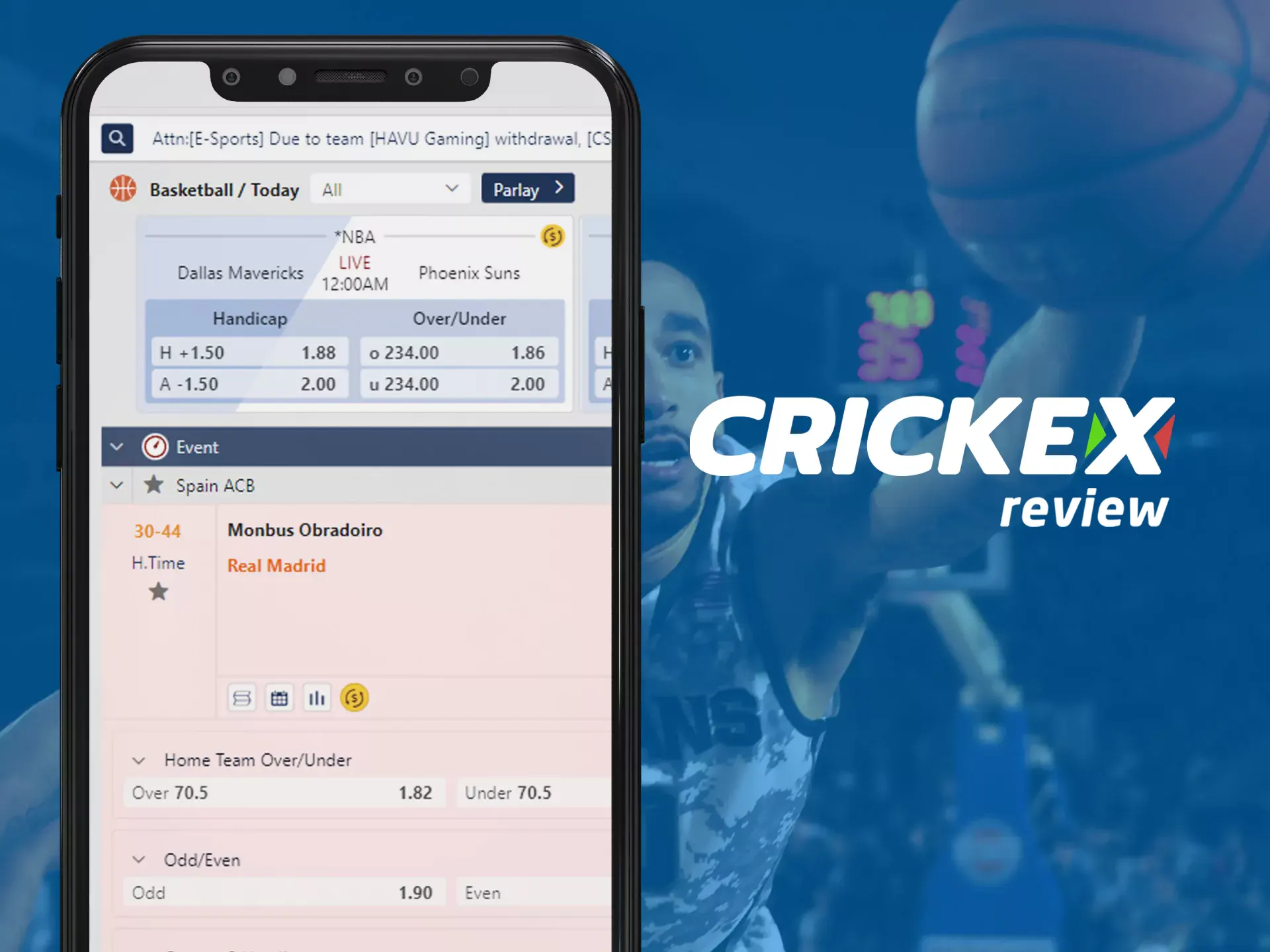 For basketball betting, you can use Crickex on your phone.