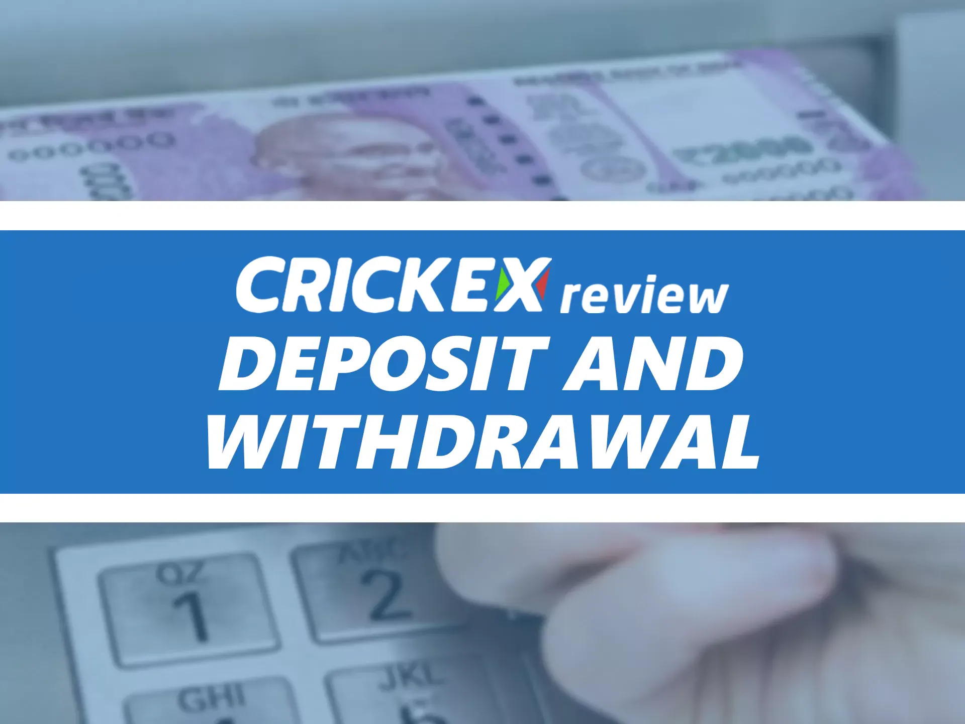 Crickex allows you to deposit and withdraw money.