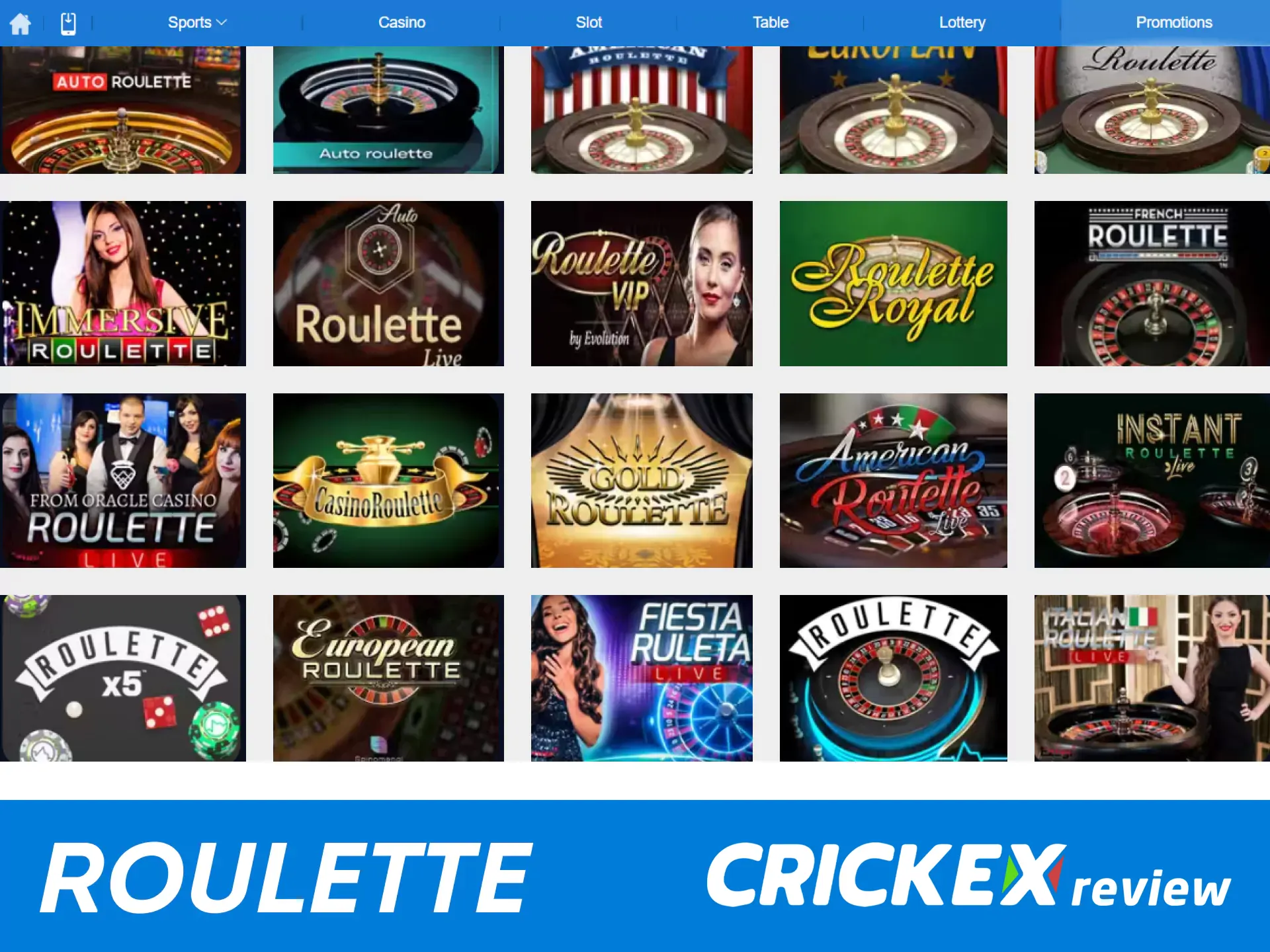 For casino games, choose roulette from Crickex.