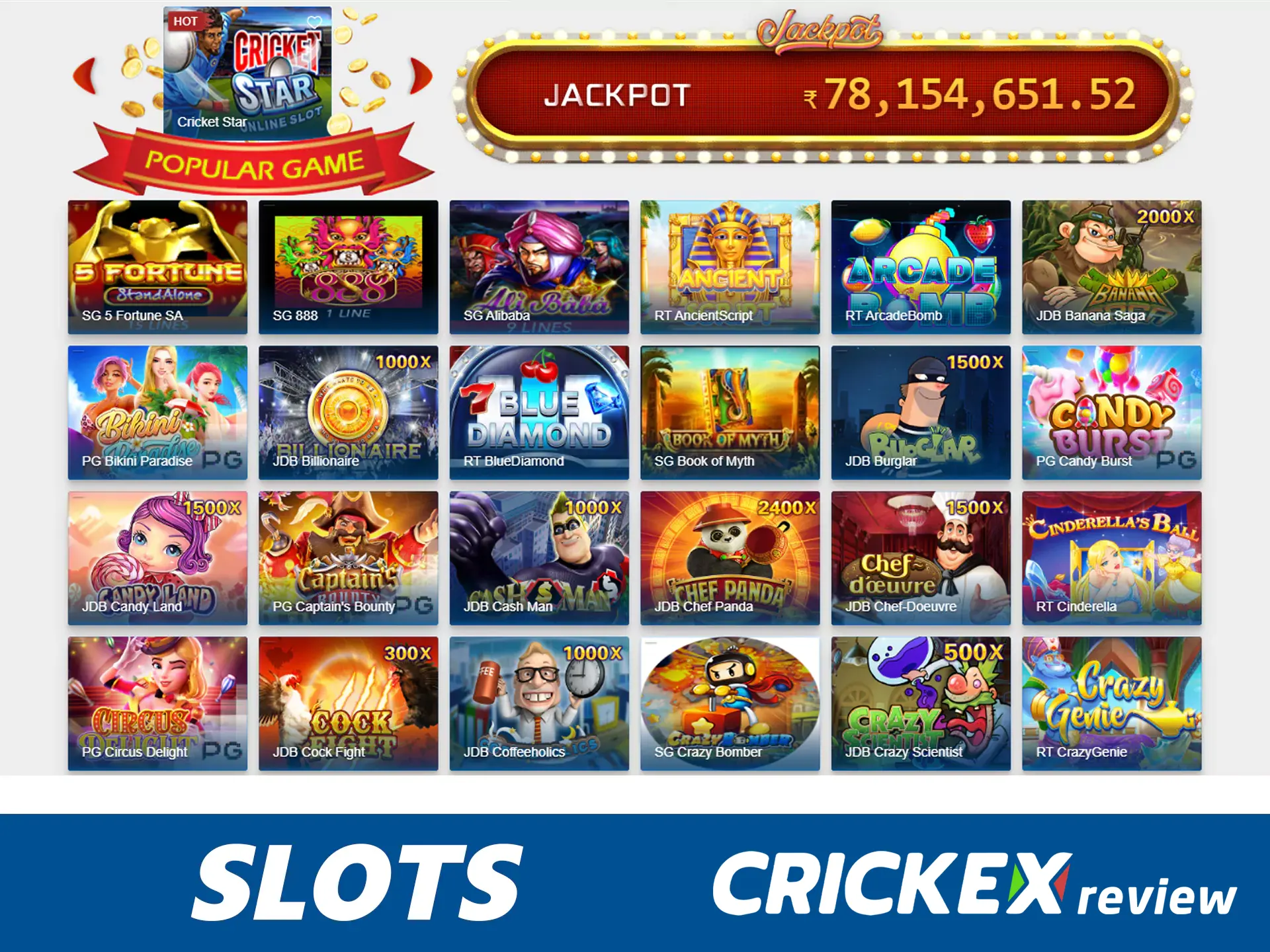 Crickex have various slot games.