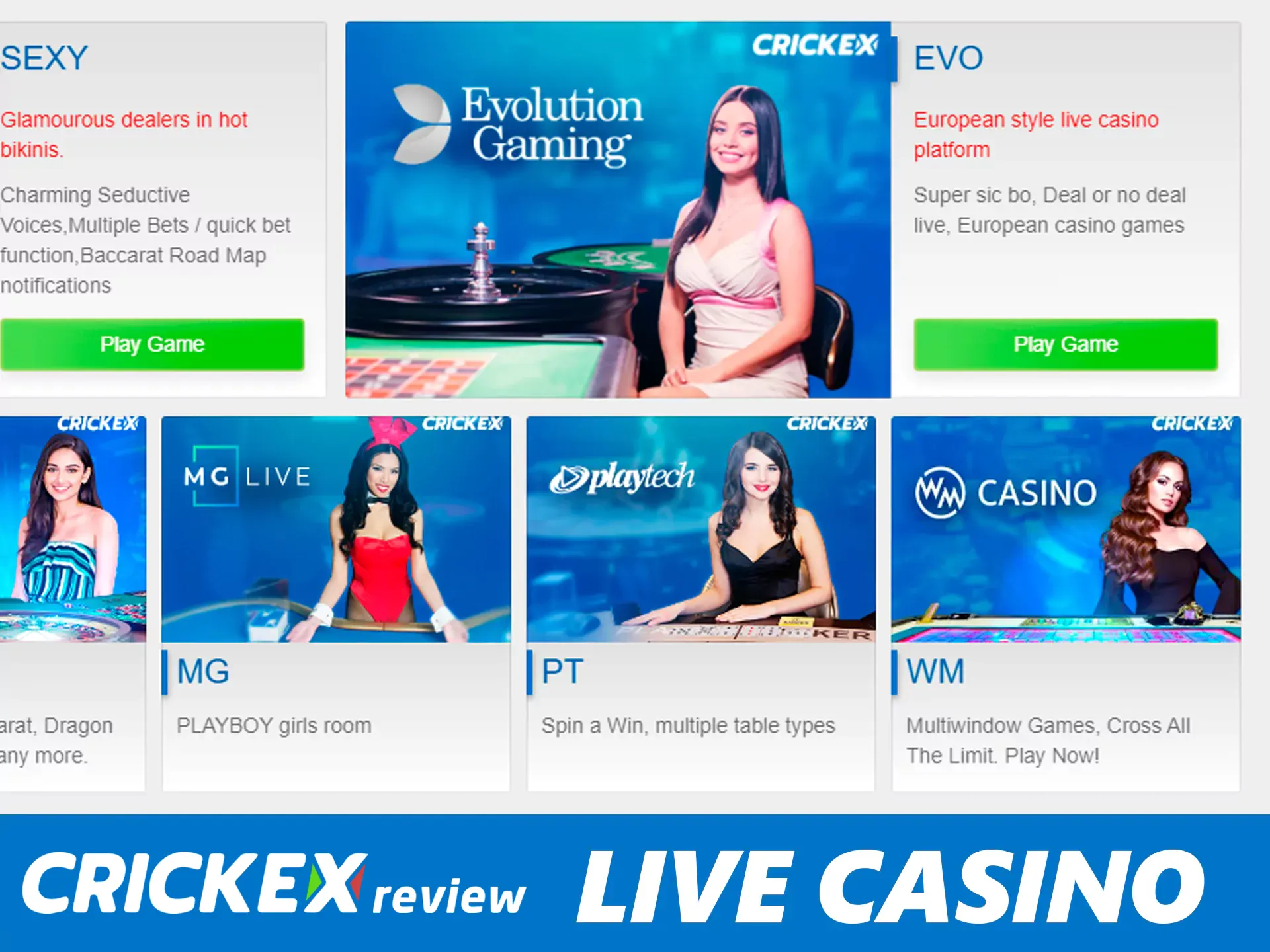 Live dealer games are available on the official Crickex website.
